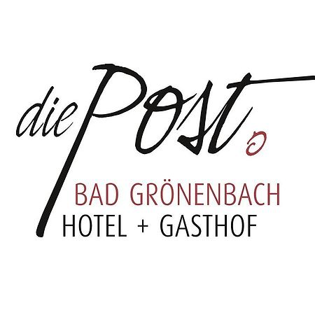 Die Post Hotel Bad Grönenbach Exterior foto